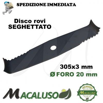 Disco trituratore rovi seghettato 305x3 foro mm.20 lama ricurva 2 denti decespugliatore coltello MAC388