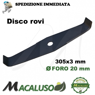 Disco trituratore rovi 305x3 foro mm.20 lama ricurva 2 denti decespugliatore coltello MAC387